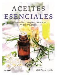 Aceites esenciales (2024), Gill Farrer Halls - BLUME