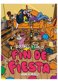 Astisendo Grupo Editorial, S.L. Dolores y Lolo 4 - Fin de fiesta