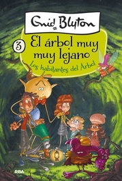 Los habitantes del árbol, Enid Blyton - RBA MOLINO