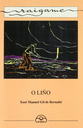 O liño, Xosé Manuel Gil - IR INDO