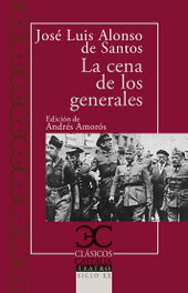 La cena de los generales, Alonso de Santo - Castalia Editorial