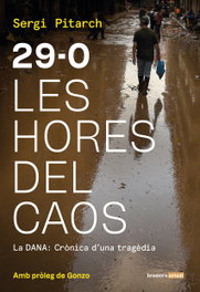 29-O Les hores del caos, Sergi Pitarch - BROMERA EDICIONS