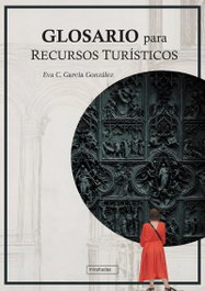 BABIDI-BU GLOSARIO PARA RECURSOS TURÍSTICOS, García González, Eva C. - BABIDI-BU