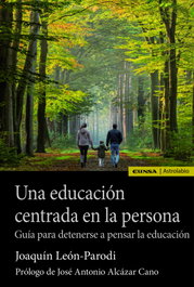 Una educación centrada en la persona, Joaquín León Parodi - EUNSA