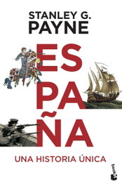 España. Una historia única, Stanley G. Payne - BOOKET
