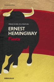 Fiesta, Ernest Hemingway - DEBOLSILLO