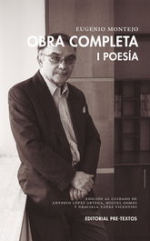 Pre-Textos, Obra completa: I Poesia, Eugenio Montejo - Pre-Textos