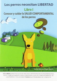DOGALIA Conocer y cuidar la salud comportamental de los perros