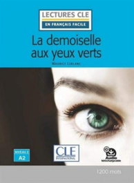 CLE-ANAYA Arsène Lupin. Demoiselle aux yeux verts A2