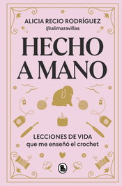 Hecho a mano, Alimaravillas - BRUGUERA S.A