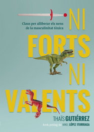 Ni forts, ni valents, Thaïs Gutiérrez - LA GALERA