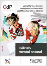 CÁLCULO MENTAL NATURAL, AA.VV. - CUADERNOS DE PEDAGOGIA