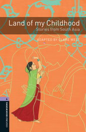 OXFORD UNIVERSITY PRESS, LAND OF MY CHILDHOOD - BOOKWORMS WORLD STORIES