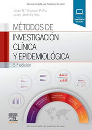 Métodos de investigación clínica y epidemiológica (5ª ed.)