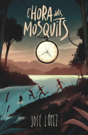 L'hora dels mosquits, José María López Serrano - CRUILLA