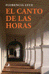 El canto de las horas, Florencia Luce - LIBROS DEL ZORZAL