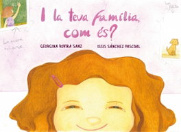 I la teva família, com és?, Georgina Rovira Sanz - EL CEP I LA NANSA
