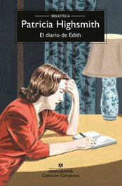 ANAGRAMA El diario de edith, Patricia Highsmith - ANAGRAMA