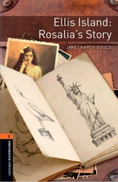 OXFORD UNIVERSITY PRESS Ellis Island, My Story (Bookworms Level 2) con MP3 Pack