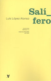 Salífero, Luís López Alonso - CHAN DA POLVORA