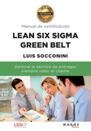 MARGE BOOKS, Lean Six Sigma Green Belt. Manual de certificación - MARGE BOOKS