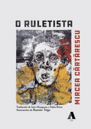 O ruletista, Mircea Cartarescu - AIRA EDITORIAL