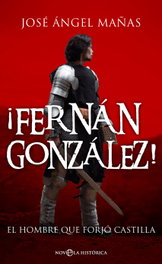 ¡Fernán González!, José Ángel Mañas - LA ESFERA DE LOS LIBROS