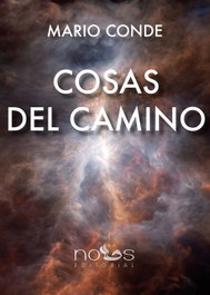 Cosas del camino, Mario Conde Conde - NOUS