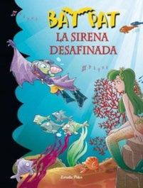 La sirena desafinada, Bat Pat - ESTRELLA POLAR