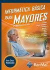 Informática básica para mayores, Ana M. Cruz Herradón - RA-MA