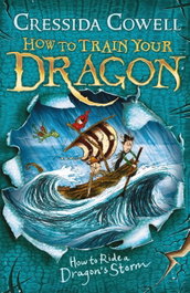 How to Train Your Dragon: How to Ride a Dragon's Storm, Cressida Cowell - HACHETTE CHILDREN'S GROUP
