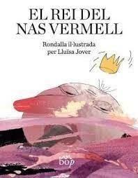 El Rei del Nas Vermell, Lluïsa Jover - BOP