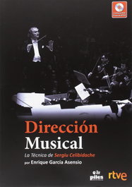 Dirección Musical (+DVD). La técnica de Sergiu Celibache, VV.AA. - PILES EDITORIAL