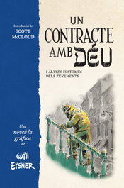 Un contracte amb deu i altres històries dels tenements, Will Einser - Norma Editorial