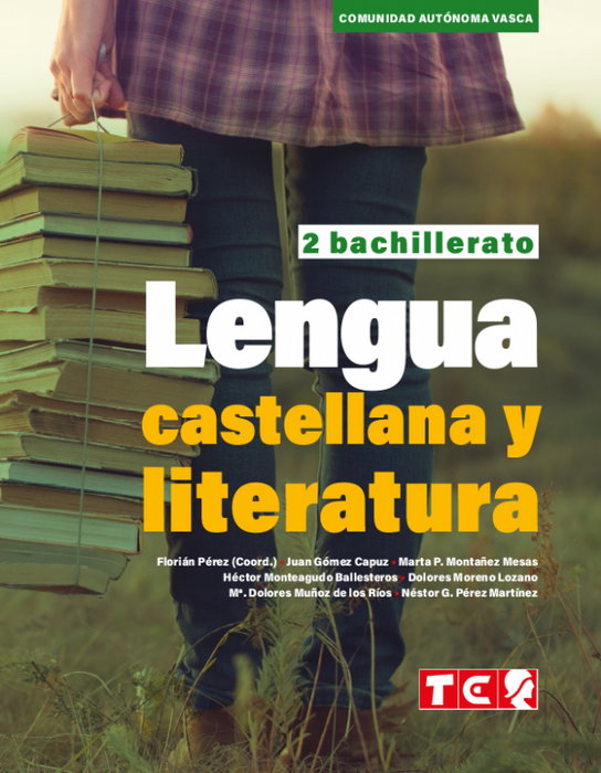 TABARCA ECIR MARFIL, LENGUA CASTELLANA Y LITERATURA 2º BACHTO. - CAV - 24, Pérez Alarcó, Florián - TABARCA ECIR MARFIL
