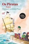 Os Piratas - Teatro, Antonio Pina, Manuel Anton - Porto Editora