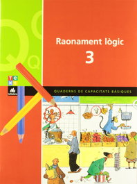 TEXT EDUCACIO, Quadern Raonament Logic 3-2n Prim, Xavier Blanch/Laura Espot - TEXT EDUCACIO