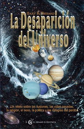 GRANO MOSTAZA La desaparición del universo, Gary Renard - GRANO MOSTAZA