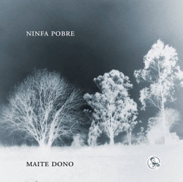 Ninfa pobre, Maite Dono - LA UÑA ROTA