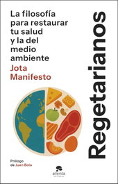 Regetarianos, Jota Manifesto - ALIENTA