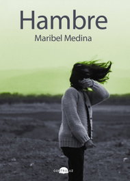 Hambre, Maribel Medina - CONTRALUZ EDITORIAL