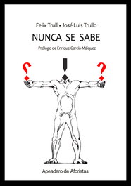 NUNCA SE SABE, José Luis Trullo - CYPRESS