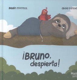 MALIAN EDITORA ¡bruno, despierta! (Ilustrados)