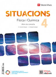 VICENS VIVES, Situacions 4. Física i Química. Llibre de consulta - VICENS VIVES