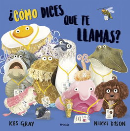 ¿CÓMO DICES QUE TE LLAMAS?, Kes Gray - JAGUAR