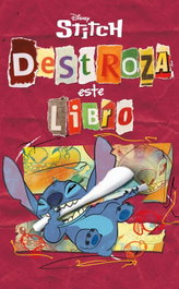 Stitch. Destroza este libro, Disney - DISNEY LIBROS
