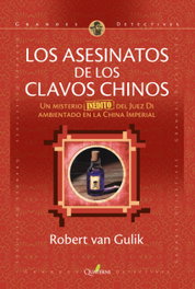Los Asesinatos de los Clavos Chinos, Robert van Gulik - QUATERNI