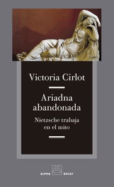 Ariadna abandonada, Victoria Cirlot - ALPHA DECAY