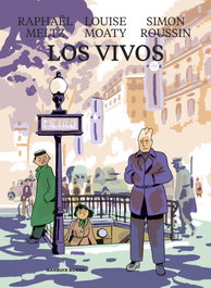 Los vivos, Raphaël Meltz - GARBUIX BOOK
