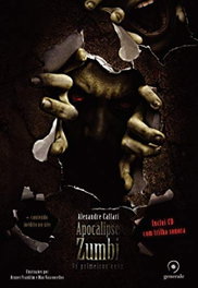 Apocalipse Zumbi, Alexandre Callari - GENERALE